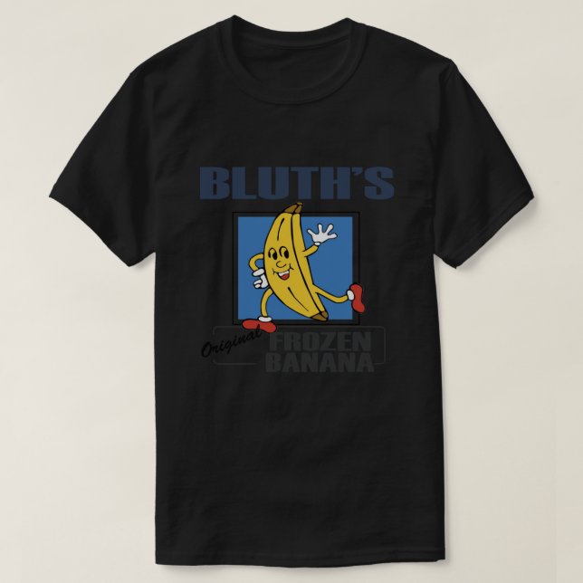 Bluths frozen banana chicken coka coka arrested fi T-Shirt (Design Front)