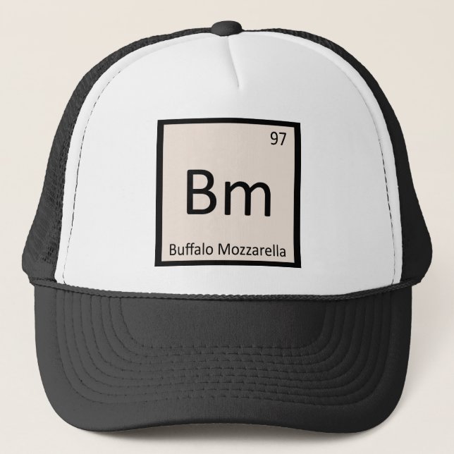 Bm - Buffalo Mozzarella Cheese Chemistry Symbol Trucker Hat (Front)