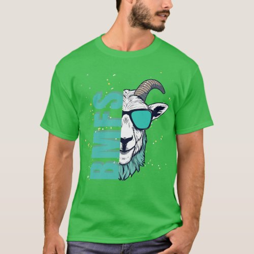 BMFS Billy Goat 1 T_Shirt