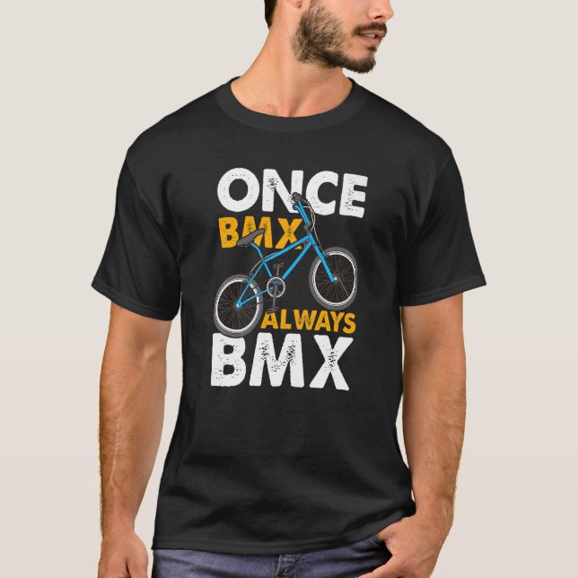 Bmx Bike Accessories Bmx Rider Ramp Bmx Downhill B T-Shirt (Front)