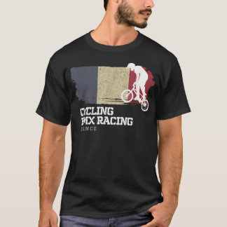 BMX Bike France Flag Biking Cycling Racing BMX  T-Shirt