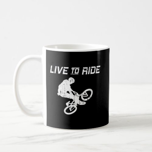 Bmx Bike Rider Live To Ride Motocross Games Teen B Coffee Mug