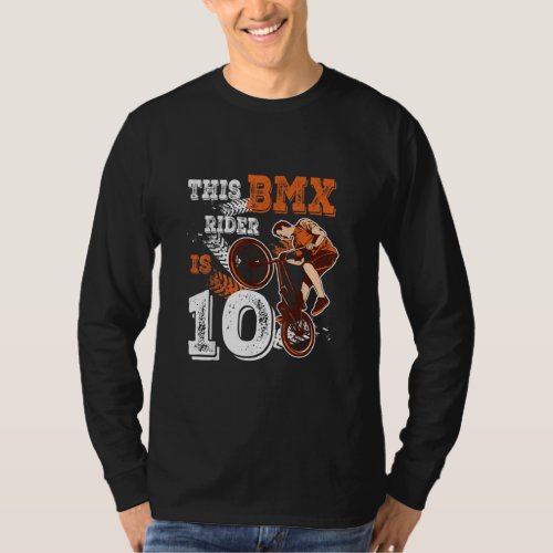 BMX Birthday 10th Biker Gift 10 Year Old Dirt Bike T_Shirt