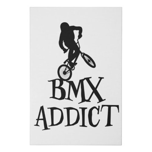 Bmx Cycling Funny Saying Bike Slogan Biker Gift Faux Canvas Print