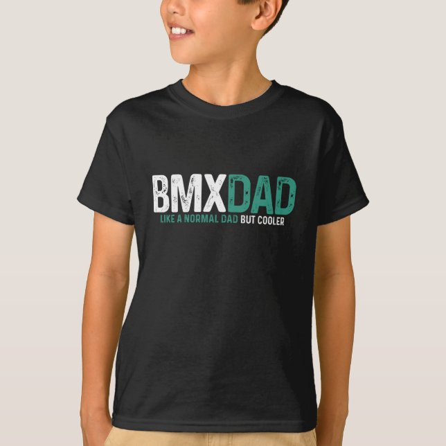 BMX Dad Bike Bicycle Biking Funny Father's Day Gif T-Shirt (Front)