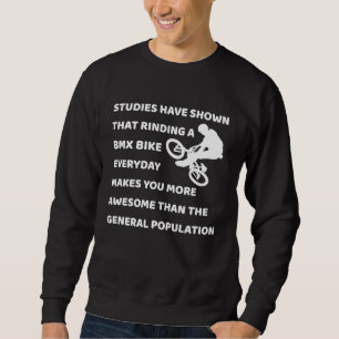 BMX Driver BMX Driver  Cool BMX Slogan Sweatshirt