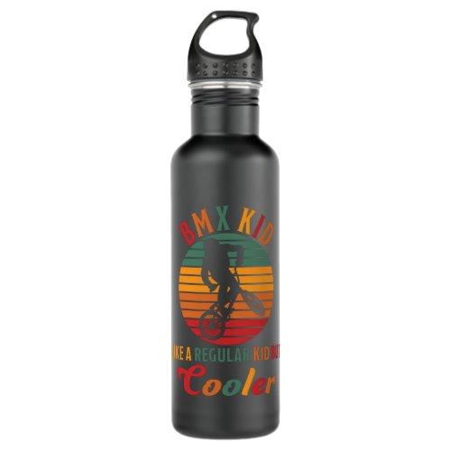 BMX Kid Like A Regular Kid But Cooler Bicycle Gift Stainless Steel Water Bottle