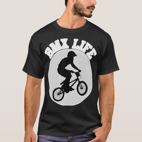 Bmx Life Funny Bmx Parkour Bike Stunt 2 T_Shirt