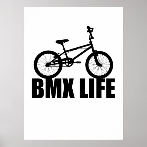 Bmx Life Poster