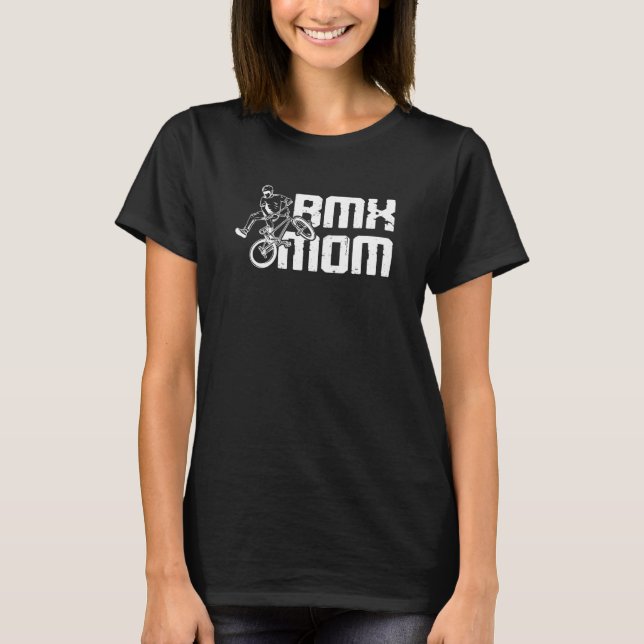 Bmx Mom Bmx Bike T-Shirt (Front)