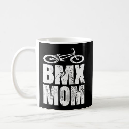 Bmx Mom Hoodie Gift For MotherS Day Coffee Mug