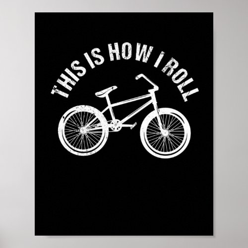 BMX Vintage Biking Retro Bicycle Cyclist Poster