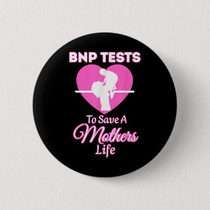 Bnp Testing Awareness Heart Health Mommy Cardiolog Button