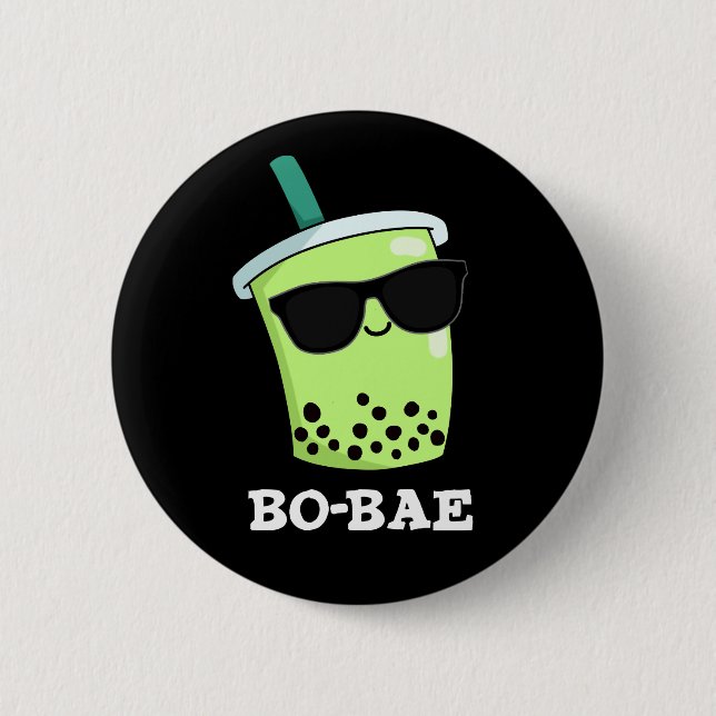 Bo-bae Funny Boba Tea Pun Dark BG Button (Front)