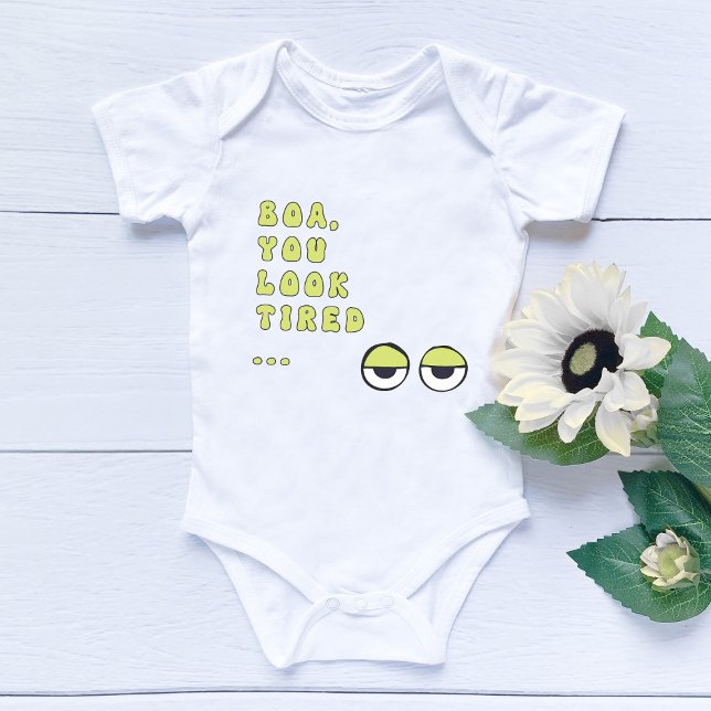 Boa, You Look Tired … (green) Baby Bodysuit (Creator Uploaded)