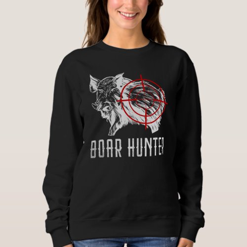 Boar Hunter Wild Hog Hunter Wild Boar Hunting Red  Sweatshirt