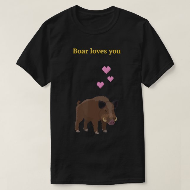 Boar loves you in Valheim T-Shirt (Design Front)