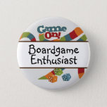 board game enthusiast , games night button