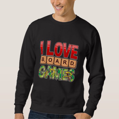 Board Game Lover Strategy Table Gambling Sweatshirt