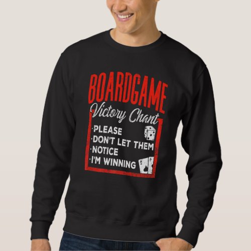 Board Game Victory Chant  Role Play  Rpg Sweatshirt