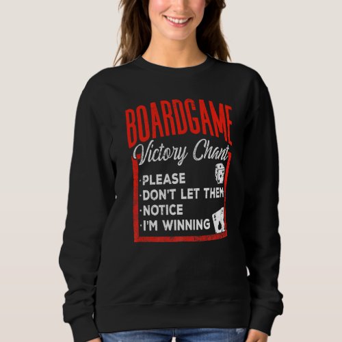 Board Game Victory Chant  Role Play  Rpg Sweatshirt