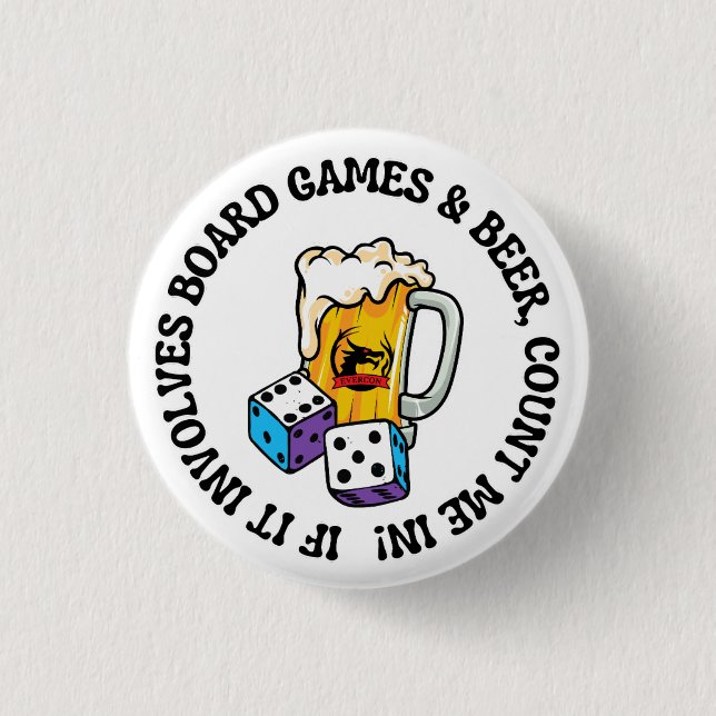 Board Games and Beer Button (Front)