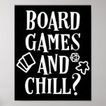 Board Games and Chill Meeple Poster