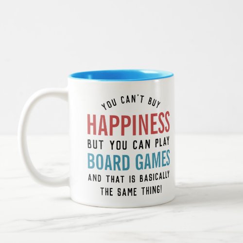 Board Games is Happiness Funny Board Games Lover Two_Tone Coffee Mug