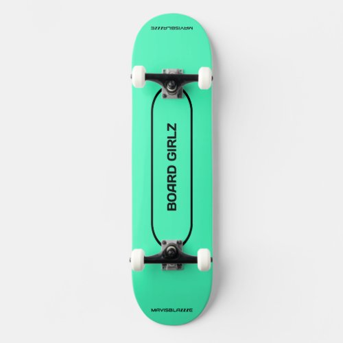 BOARD GIRLZ skateboard mint