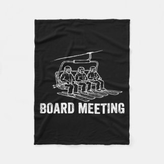 Board Meeting Funny Ski Lift Winter Sports Pun Ski Fleece Blanket