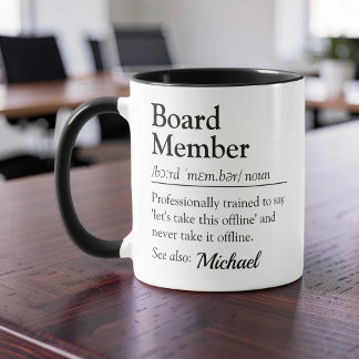 Board Member Definition Funny Office Mug