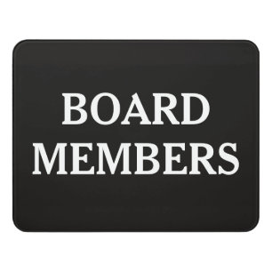Board Members Office Sign