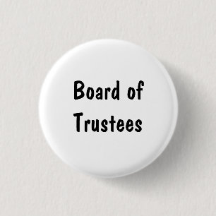 Board of Trustees Pinback Button