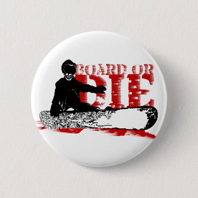 board or die skeleboarder pinback button (Front)