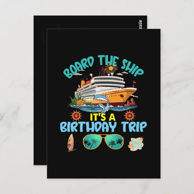 Board The Ship It s A Birthday Trip Postcard (Front/Back)