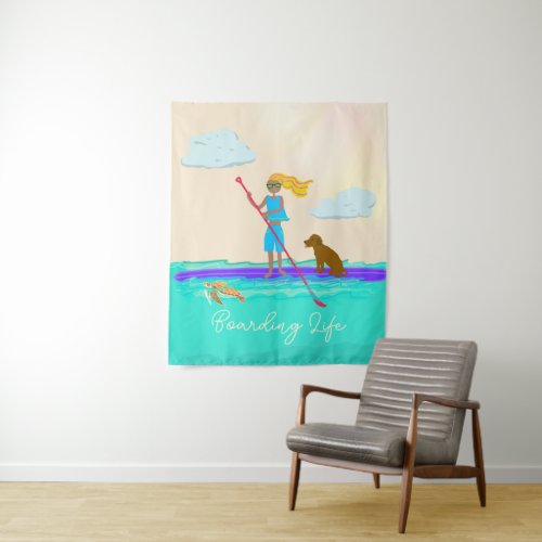Boarding Life SUP Girl Dog Turtle Summer Tapestry