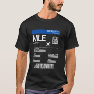Boarding Ticket Maldives MLE Vacation Malé Airport T-Shirt