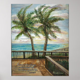 Boardwalk with Two Palms- Psalms 134:8b Poster