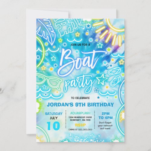 Boat Birthday Party Party At The Lake Tie Dye Glow Invitation