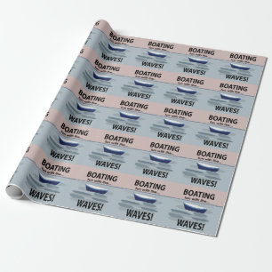 Boat Boating Sailboat  Wrapping Paper