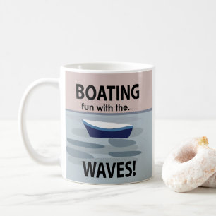 Boat Boating Sailing  Coffee Mug