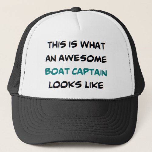 boat captain awesome trucker hat