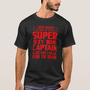 Boat Captain For Men Women Boating Boat Captain 1 T-Shirt