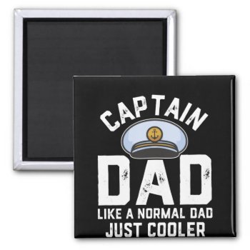 Boat Captain Gift For Dad Funny Boating Gift Magnet by WorksaHeart at Zazzle