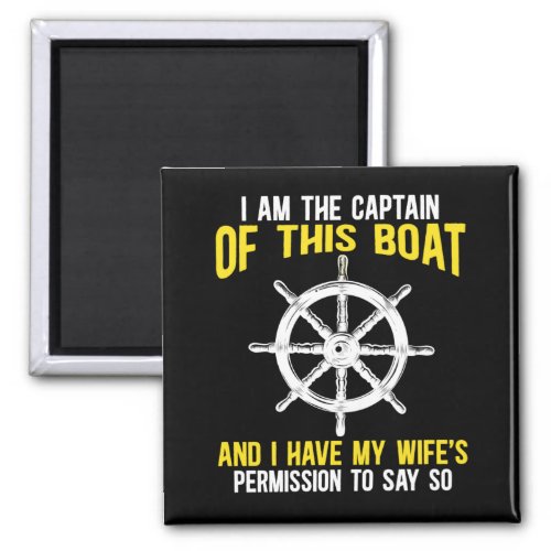 Boat Captain Sailing Skipper Boat Humor Magnet