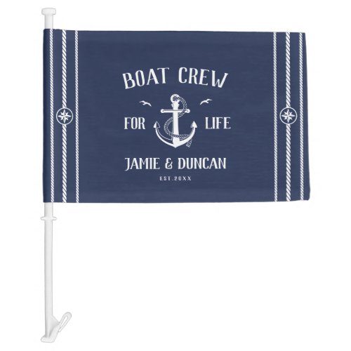 Boat Crew For Life Nautical Modern Custom Name Car Flag