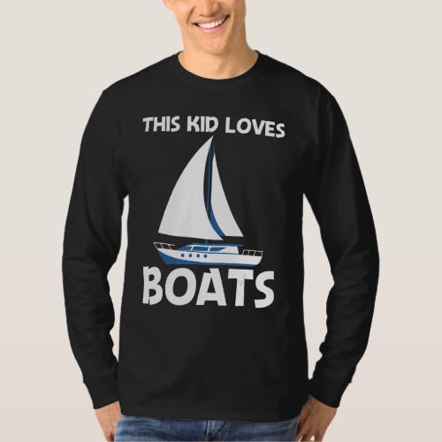Boat For Kids Boys Sailing Trip Travel   T_Shirt