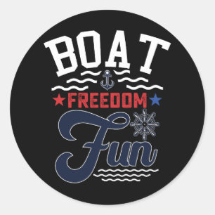 Boat Freedom Fun 4th Of July Boater Classic Round Sticker