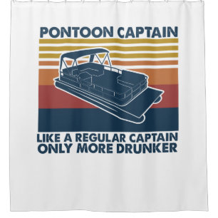 Boat Gift Funny Vintage Pontoon Boat Gift Idea Shower Curtain