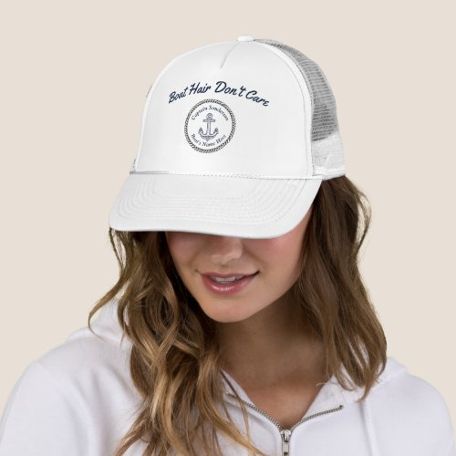 Boat hair dont care  Boat Name Anchor Rope Navy  Trucker Hat